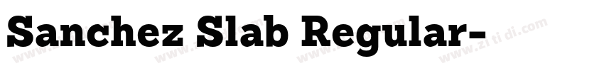 Sanchez Slab Regular字体转换